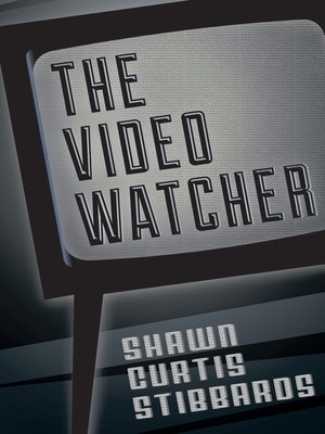 cover image of The Video Watcher